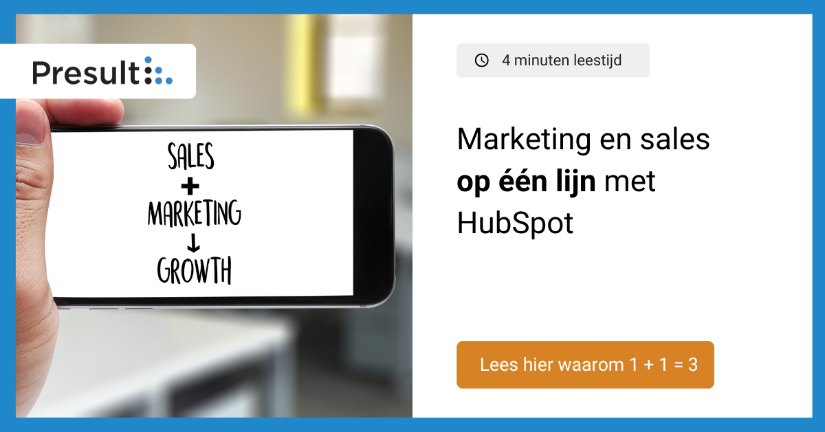 Marketing en sales op één lijn met HubSpot